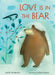 Love Is in the Bear by Judith Henderson