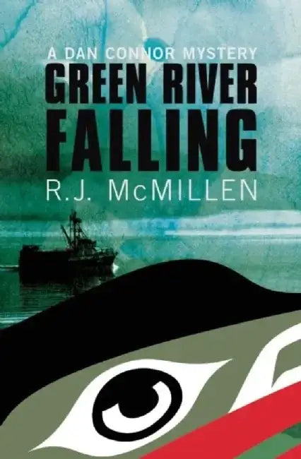 Green River Falling by R. J. McMillen