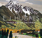E. J. Hughes Paints British Columbia by Robert Amos