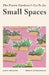 The Prairie Gardener's Go-To for Small Spaces by Janet Melrose