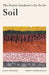 The Prairie Gardener's Go-To Guide for Soil
