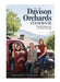 The Davison Orchards Cookbook: Favourite Recipes from the Farm and Family by Rachel Davison, Tamra Davison, Laura Shaw