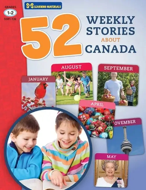 52 Weekly Nonfiction Stories About Canada Grades 1-2 by Ruth Solski