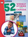 52 Weekly Nonfiction Stories About Canada Grades 2-3 by Ruth Solski
