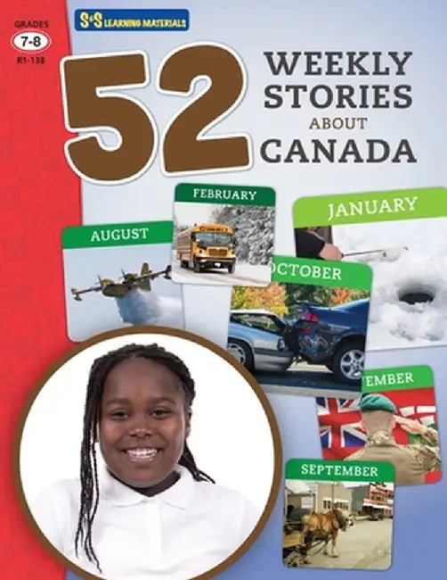 52 Weekly Nonfiction Stories About Canada Grades 7-8 by Ruth Solski