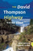 The David Thompson Highway Hiking Guide by Jane Ross, Daniel Kyba