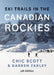 Ski Trails in the Canadian Rockies by Chic Scott