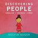 Discovering People: English * French * Cree by Neepin Auger