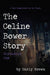 The Celine Bower Story: Chronicle One by Carly Brown