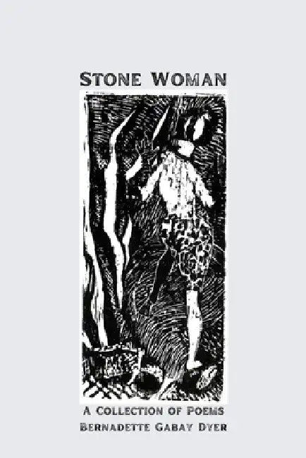Stone Woman by Bernadette Gabay Dyer