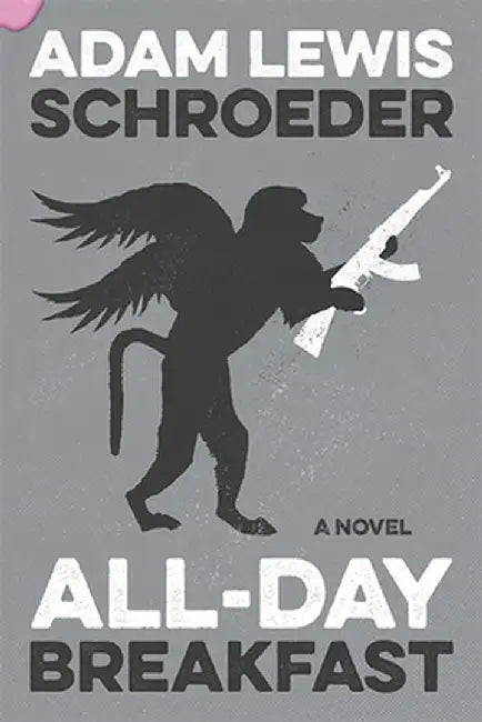 All-Day Breakfast by Adam Lewis Schroeder
