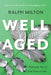 Well Aged: Making the Most of Your Platinum Years