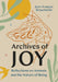 Archives of Joy: Reflections on Animals and the Nature of Being