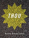 Thou by Aisha Sasha John