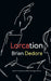 Lorcation by Brian Dedora, Martín Rodriguez-Gaona