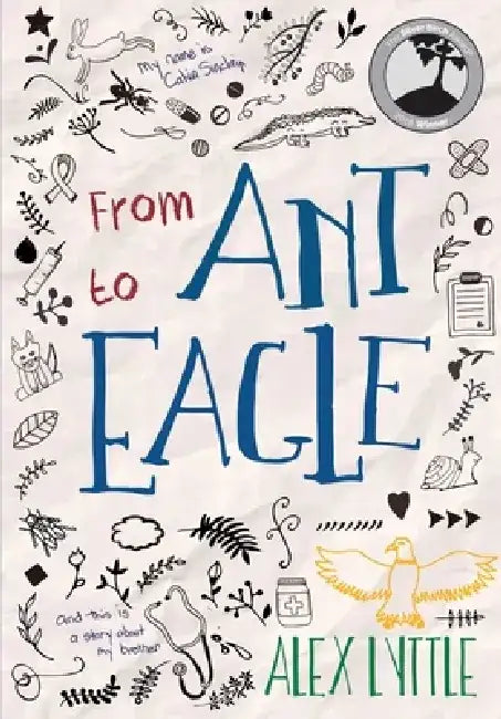 From Ant to Eagle by Alex Lyttle