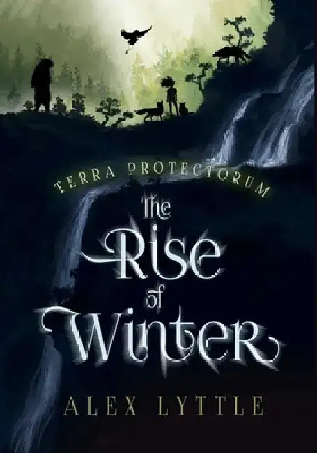 The Rise of Winter by Alex Lyttle