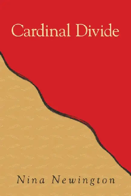 Cardinal Divide by Nina Newington