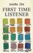 First-Time Listener by Jennifer Zilm