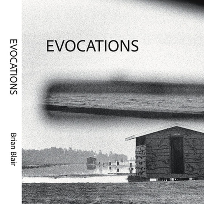 Evocations by Brian Blair