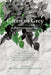 Green to Grey: An Environmental Anthology by Ian Thomas Shaw