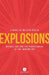 Explosions: Michael Bay and the Pyrotechnics of the Imagination by Mathieu Poulin