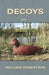 Decoys by William B. Robertson