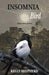 Insomnia Bird: Edmonton Poems by Kelly Shepherd