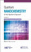 Quantum Nanochemistry, Volume Three: Quantum Molecules and Reactivity by Mihai V. Putz