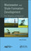 Wastewater and Shale Formation Development: Risks, Mitigation, and Regulation by Sheila Olmstead