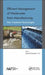 Efficient Management of Wastewater from Manufacturing: New Treatment Technologies by Victor M. Monsalvo