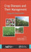 Crop Diseases And Their Management: Integrated Approaches by Santosh Kumar
