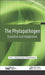 The Phytopathogen: Evolution and Adaptation by Abhijeet Ghatak