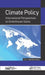 Climate Policy: International Perspectives on Greenhouse Gases by Gabriela Ionescu