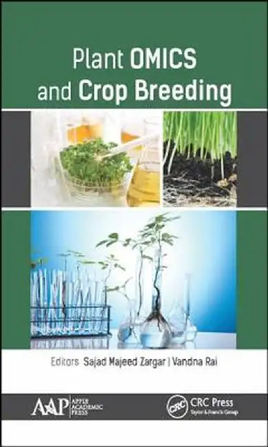 Plant Omics and Crop Breeding by Sajad Majeed Zargar