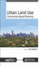 Urban Land Use: Community-Based Planning by Kimberly Etingoff