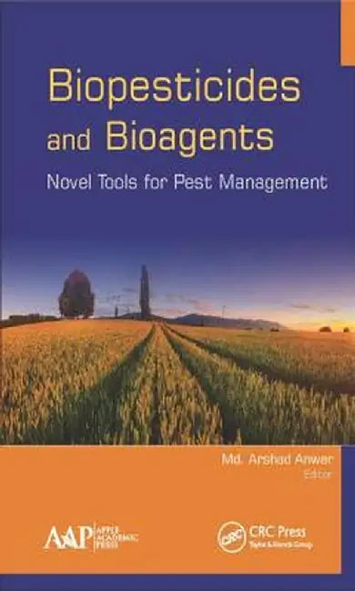 Biopesticides and Bioagents: Novel Tools for Pest Management by Brehm Randy