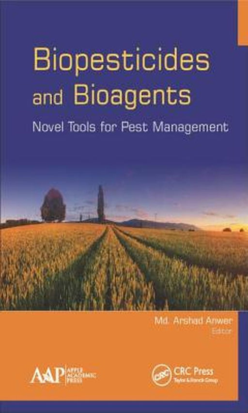 Biopesticides and Bioagents: Novel Tools for Pest Management by Brehm Randy