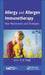 Allergy and Allergen Immunotherapy: New Mechanisms and Strategies by A.B. Singh
