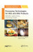 Processing Technologies for Milk and Milk Products: Methods, Applications, and Energy Usage by Ashok Kumar Agrawal