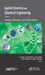 Applied Chemistry and Chemical Engineering, Volume 2: Principles, Methodology, and Evaluation Methods by A. K. Haghi