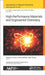 High-Performance Materials and Engineered Chemistry by Francisco Torrens