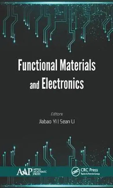 Functional Materials and Electronics by Jiabao Yi
