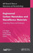 Engineered Carbon Nanotubes and Nanofibrous Material: Integrating Theory and Technique by A. K. Haghi