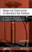 Design and Construction of Laboratory Gas Pipelines: A Practical Reference for Engineers and Professionals by James Moody