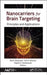 Nanocarriers for Brain Targeting: Principles and Applications by Raj K. Keservani
