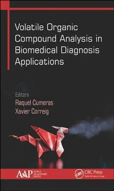 Volatile Organic Compound Analysis in Biomedical Diagnosis Applications by Raquel Cumeras