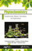 Phytochemistry: Volume 1: Fundamentals, Modern Techniques, and Applications by Chukwuebuka Egbuna