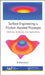 Surface Engineering by Friction-Assisted Processes: Methods, Materials, and Applications by B. Ratna Sunil