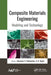 Composite Materials Engineering: Modeling and Technology by Alexander V. Vakhrushev